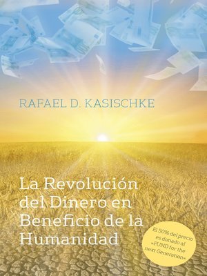 cover image of La Revolución del Dinero en Beneficio de la Humanidad